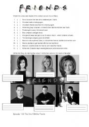English Worksheet: Friends - 1.03 The One With the Thumb