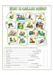 English Worksheet: What is Caillou doing?