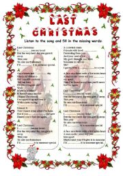 English Worksheet: Last Christmas - WHAM song (fill in)