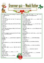 English Worksheet: GRAMMAR QUIZ ---- WOULD RATHER