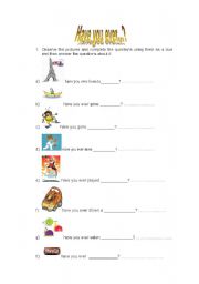 English worksheet: Have you ever....?