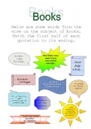 English Worksheet: Quotations about books.