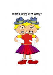 Whats wrong with Jenny?