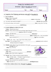 English Worksheet: Will or be going to future?