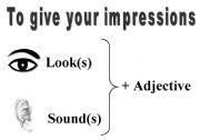 English worksheet: Give your impressions