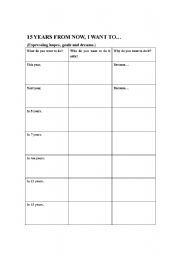 English Worksheet: 15 years from now, I want to...