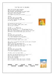 English Worksheet: youve got a friend ( James Taylor )