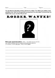 English worksheet: Robber Wanted