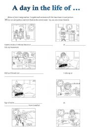 English Worksheet: Daily Routine - A day in the life of...