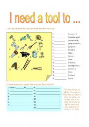 English Worksheet: TOOLS  ( I need a hammer to... )