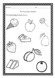 English Worksheet: Healthy food - The Very Hungry Caterpillar