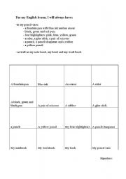 English worksheet: For my English class, I will always bring...