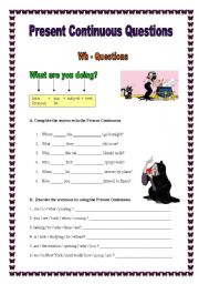 English Worksheet: Present Continuous - WH - Questions (25.10.08) 