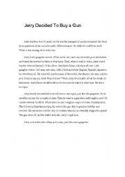 English Worksheet: Jerry Decided to Buy a Gun