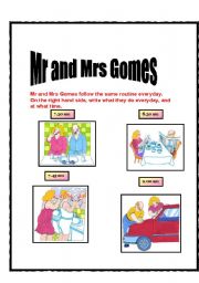 English Worksheet: Mr and Mrs Gomes