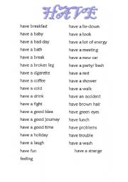 English Worksheet: Have most common phrases