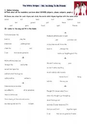 English Worksheet: White Stripes Were gonna be friends youtube clip with pictures 
