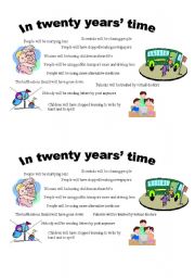 English Worksheet: Future - In twenty years time...