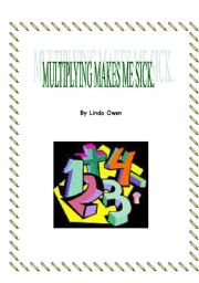 English worksheet: Multiplying Makes me sick