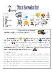 English Worksheet: WHAT IS THE WEATHER LIKE?