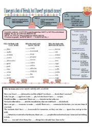 English Worksheet: I HAVE GOT MANY FRIENDS, BUT I HAVEN�T GOT ANY MONEY!