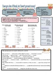 English Worksheet: I HAVE GOT MANY FRIENDS, BUT I HAVENT GOT ANY MONEY!