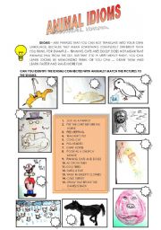 English Worksheet: IDIOMS - ANIMALS