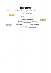 English worksheet: Days of the week song
