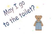 May I go to the toilet?