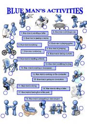 English Worksheet: PRESENT CONTINUOUS: Blue mans activities