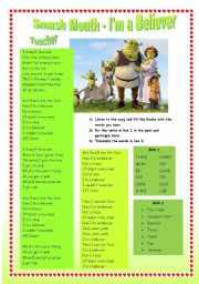 English Worksheet: Song from the movie shrek: Im a believer (smash mouth) and some exercices