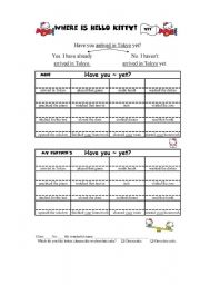 English worksheet: Have you...yet?  Where is Hello Kitty?