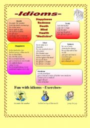 6 Pages -5- exercises IDIOMS (Happiness/Sadness/Death/Mind/Health/