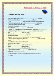 English Worksheet: ALREADY - STILL - YET