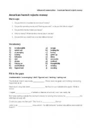 English worksheet: Hermit rejects money