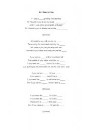 English worksheet: All I want is you