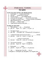 PHRASAL VERB: TO GIVE.