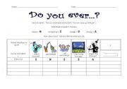 English Worksheet: Do you ever? - actions, frequency adverbs