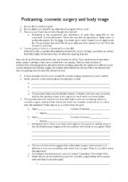 English worksheet: Podcasting, cosmetic surgery and body image