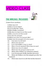 English Worksheet: THE WRONG TROUSERS. VIDEO CLASS