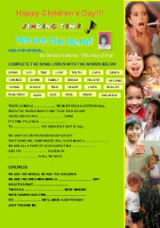 English Worksheet: SINGING TIME - WE ARE THE WORLD  by Michael Jackson