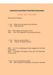 English worksheet: LIKES AND DISLIKES-  SHORT DIALOGUES