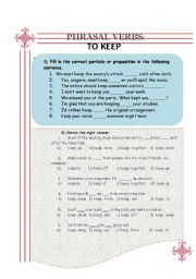 PHRASAL VERB - TO KEEP