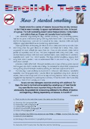 English Worksheet: TEST - ADDICTIONS: HOW I STARTED SMOKING (3 pages)