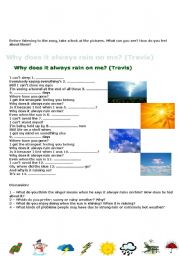 English Worksheet: Why does it always rain on me