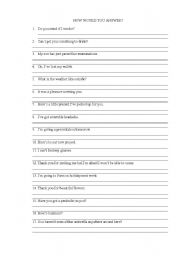 English worksheet: HOW WOULD YOU ANSWER? - Small talk