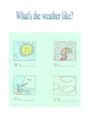 English worksheet: Whats the weather like?