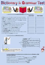 English Worksheet: DICTIONARY & GRAMMAR TEST (2 pages)