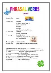 English worksheet: phrasal verbs with make