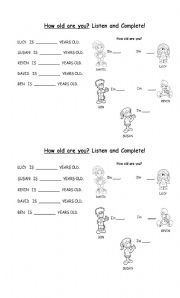 English Worksheet: How old are you? Listen and complete!